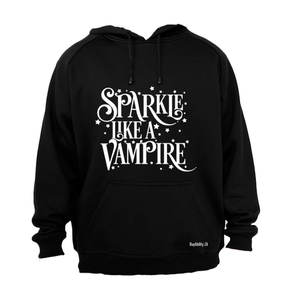 Sparkle Like a Vampire - Halloween - Hoodie