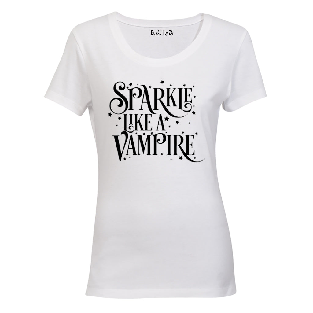 Sparkle Like a Vampire - Halloween Inspired - Ladies - T-Shirt