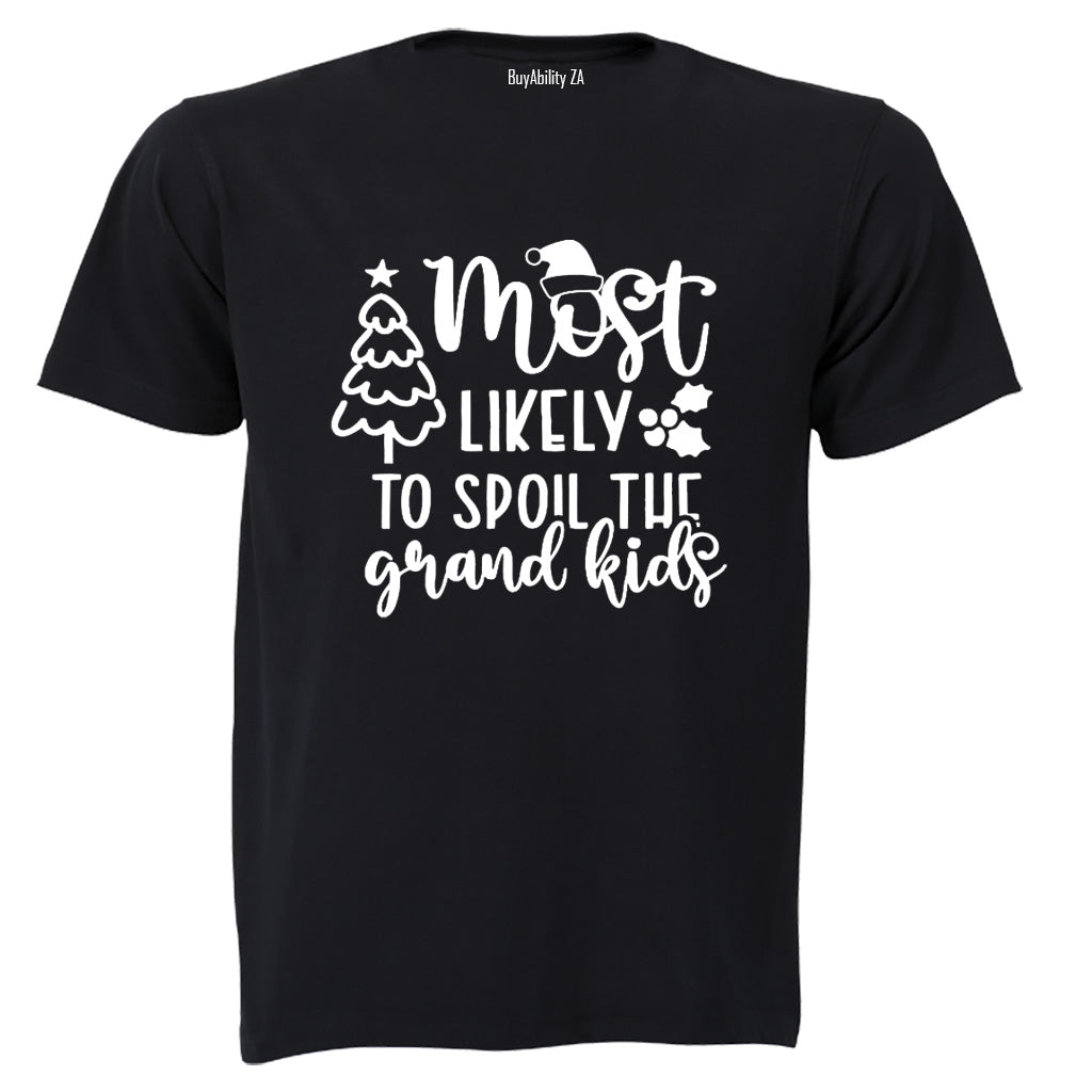 Spoil The Grand kids- Christmas - Adults - T-Shirt - BuyAbility South Africa
