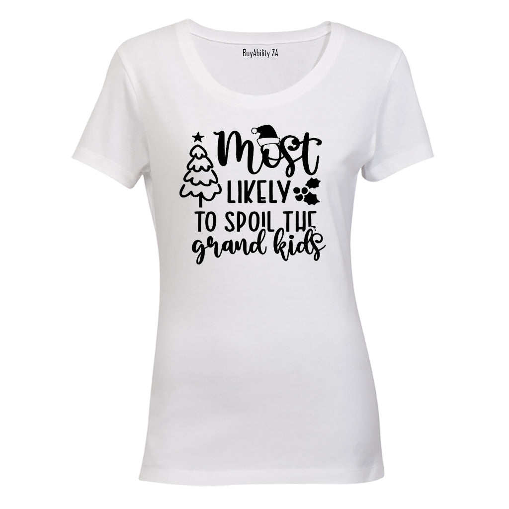 Spoil The Grand kids- Christmas - Ladies - T-Shirt - BuyAbility South Africa