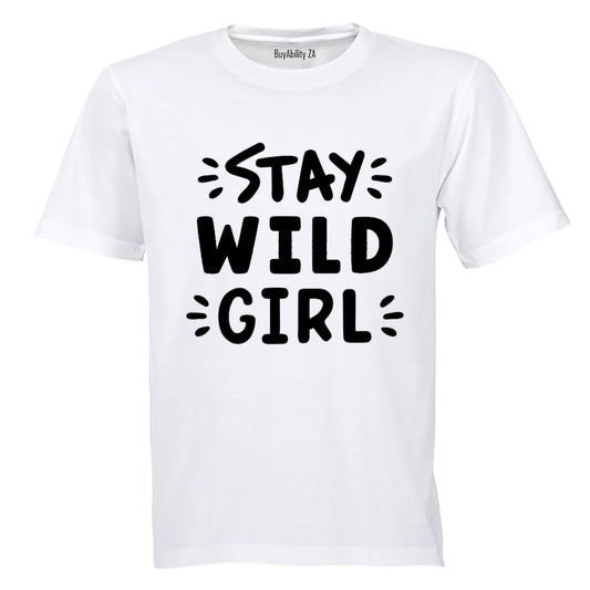 Stay WILD Girl! - Kids T-Shirt - BuyAbility