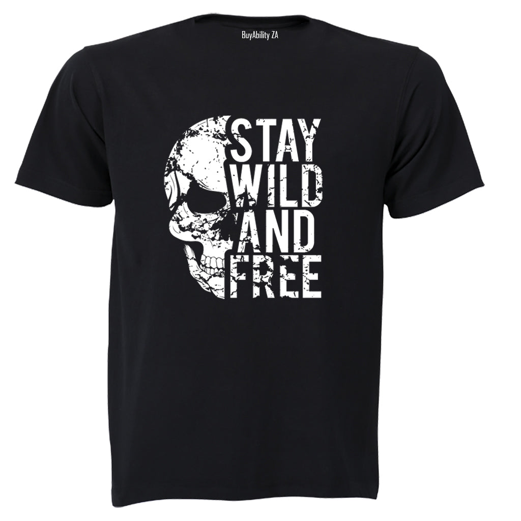 Stay Wild & Free - Adults - T-Shirt