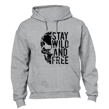 Stay Wild & Free - Hoodie - BuyAbility South Africa