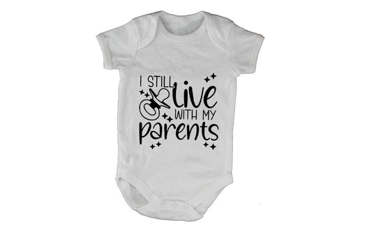 Still Live With My Parents - Baby Grow - BuyAbility South Africa