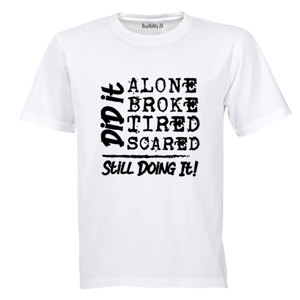 Still Doing It - Adults - T-Shirt