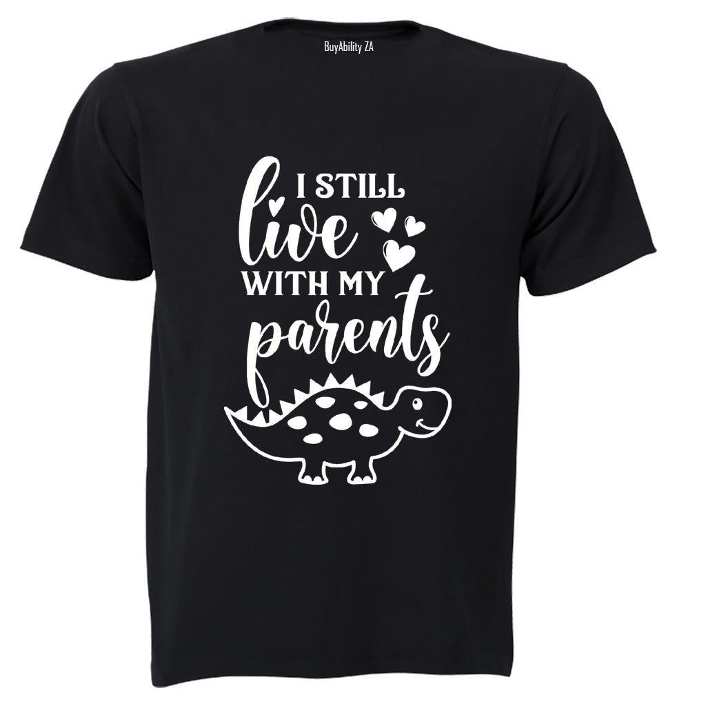Still Live With My Parents - Dino - Kids T-Shirt - BuyAbility