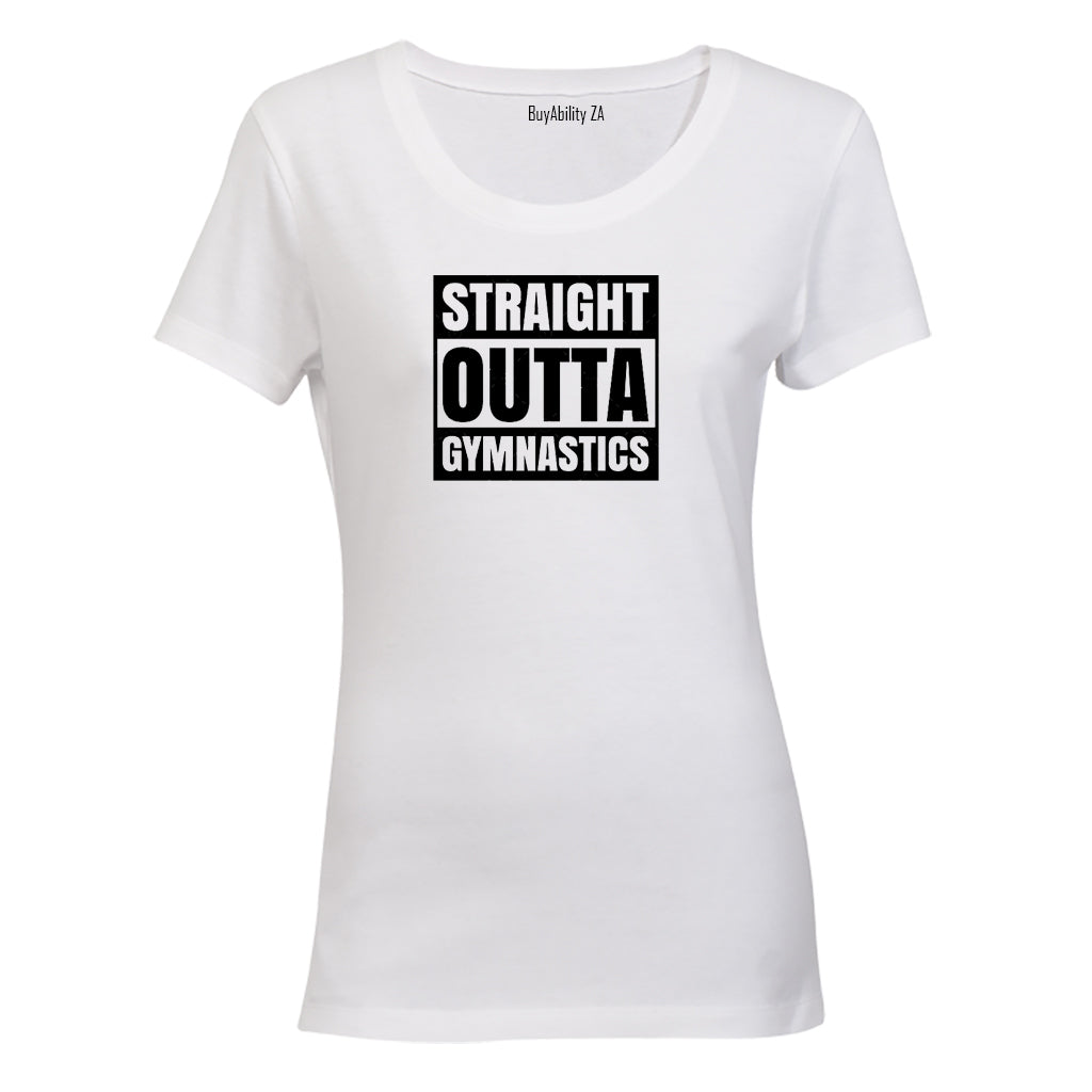 Straight Outta Gymnastics - Ladies - T-Shirt - BuyAbility South Africa