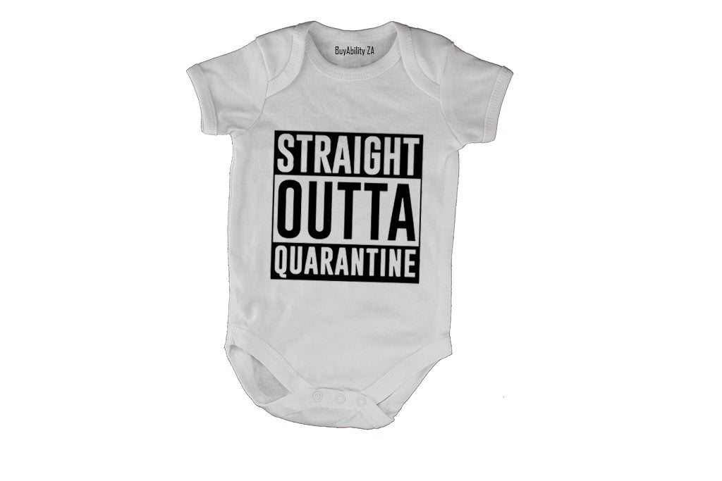 Straight Outta Quarantine - Baby Grow