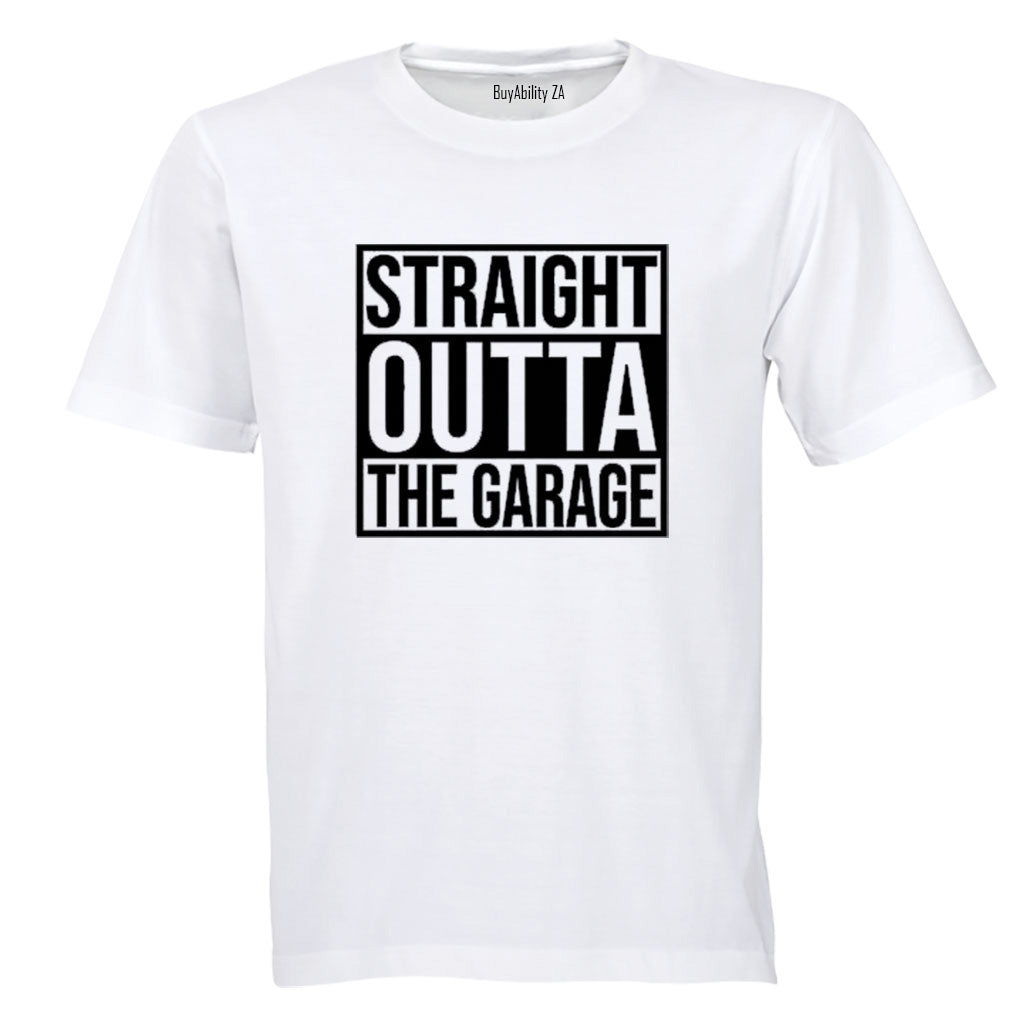 Straight Outta the Garage - Adults - T-Shirt - BuyAbility