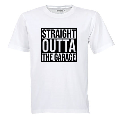 Straight Outta the Garage - Adults - T-Shirt - BuyAbility