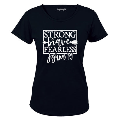 Strong - Brave - Fearless - Ladies - T-Shirt