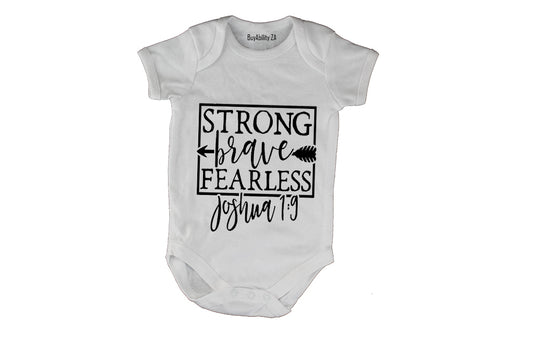 Strong - Brave - Fearless - Baby Grow