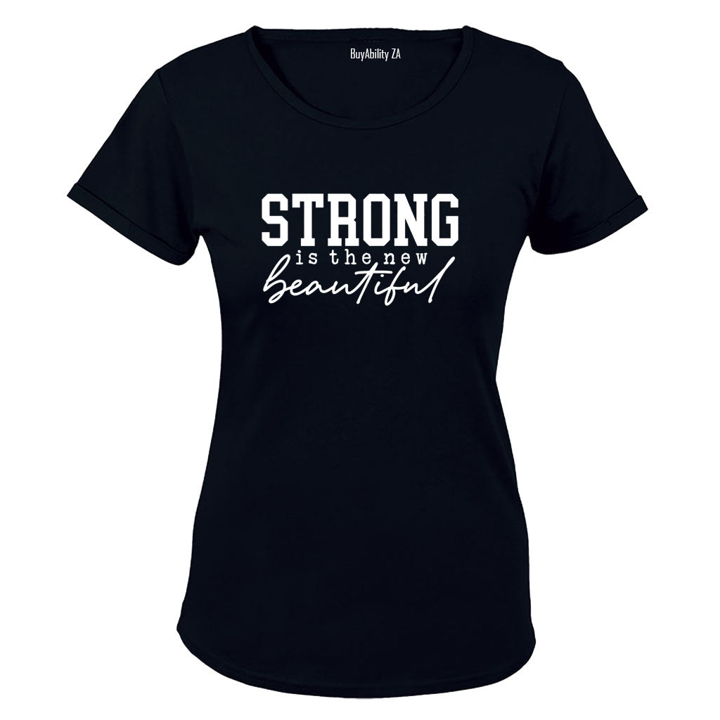 Strong Is The New Beautiful - Ladies - T-Shirt - BuyAbility South Africa