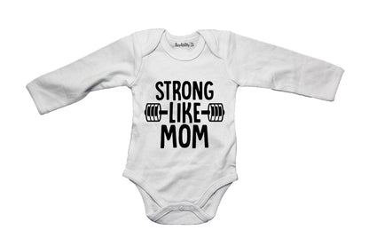 Strong Like Mom - Baby Grow