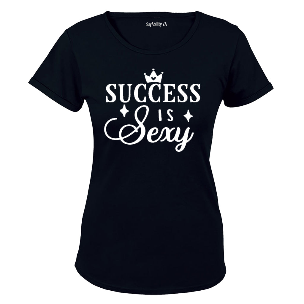 Success is Sexy - Ladies - T-Shirt - BuyAbility