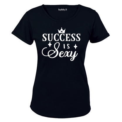 Success is Sexy - Ladies - T-Shirt - BuyAbility