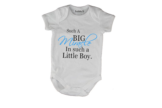 Such a Big Miracle in such a Little Boy - Baby Grow