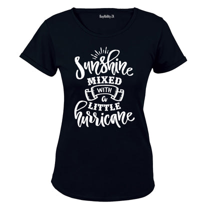 Sunshine Mixed with a little Hurricane - Ladies - T-Shirt - BuyAbility