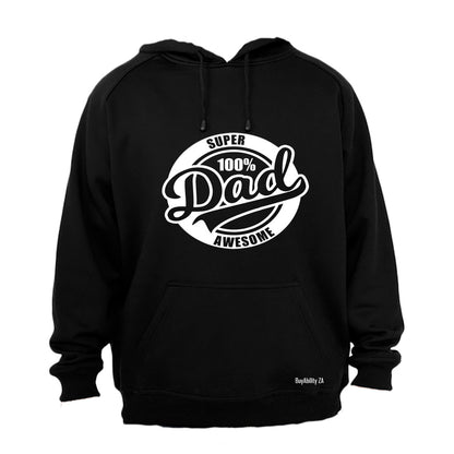 Super Awesome Dad - Hoodie