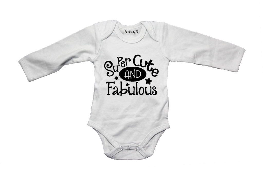 Super Cute & Fabulous! - Baby Grow