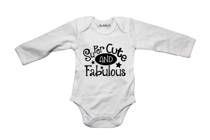 Super Cute & Fabulous! - Baby Grow