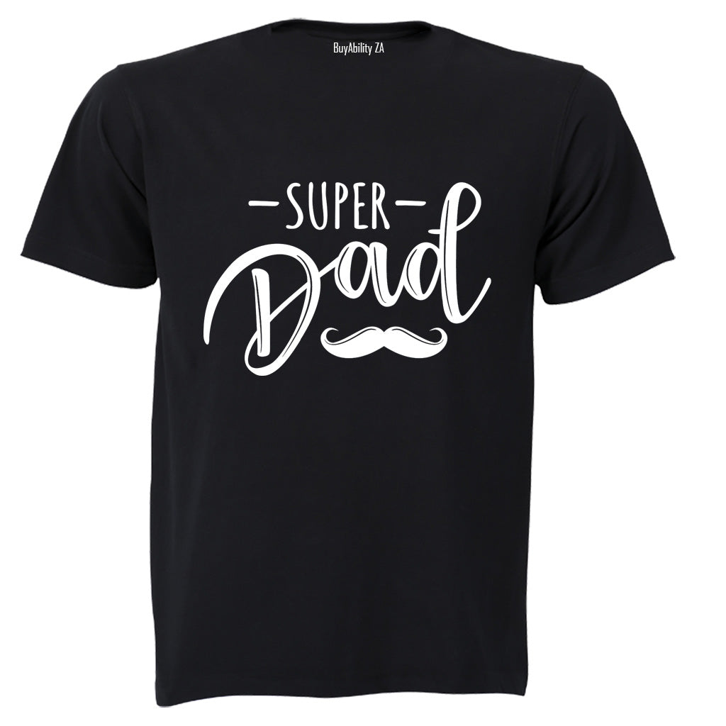 Super Dad - Mustache - Adults - T-Shirt