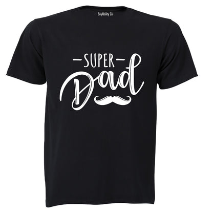 Super Dad - Mustache - Adults - T-Shirt