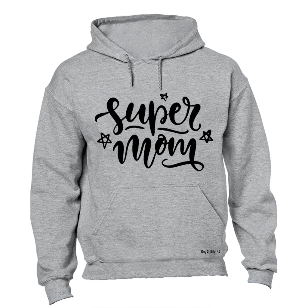 Super Mom - Bold - Hoodie