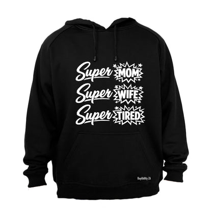 Super Mom Wife Tired - Hoodie - BuyAbility South Africa