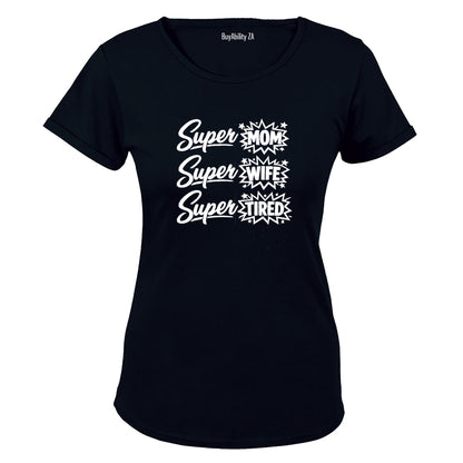 Super Mom Wife Tired - Ladies - T-Shirt - BuyAbility South Africa