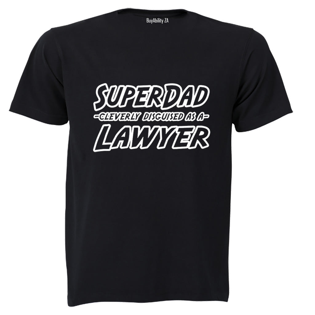 Super Dad - Lawyer - Adults - T-Shirt