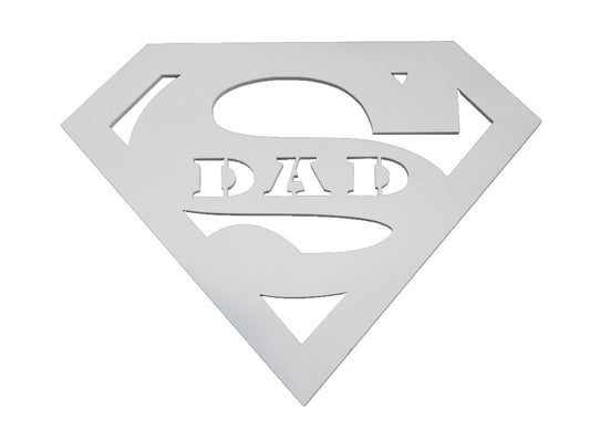 Super Dad - White Fathers Day Sign