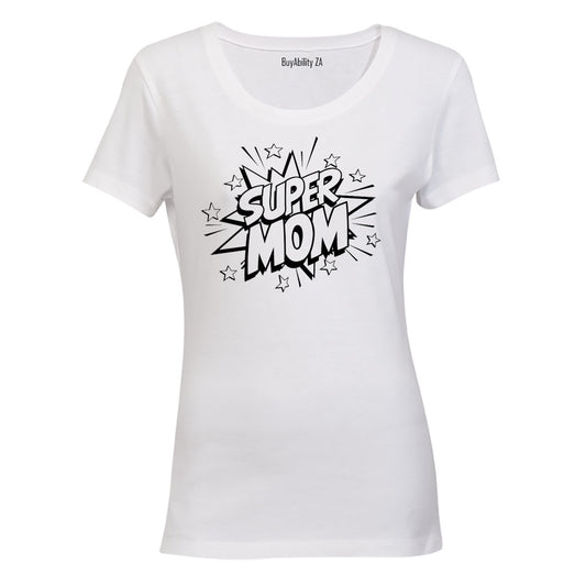 Super Mom - Super Star - Ladies - T-Shirt