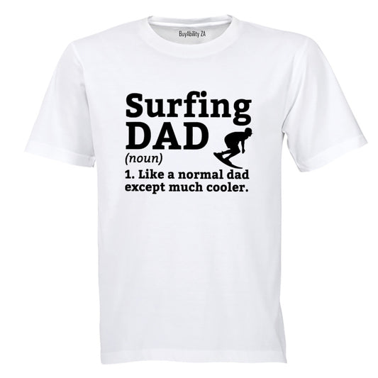 Surfing Dad Definition - Adults - T-Shirt
