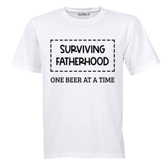 Surviving Fatherhood - 1 Beer At A Time - Adults - T-Shirt