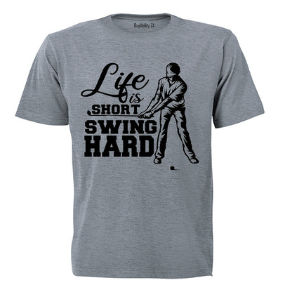 Swing Hard - Golf - Adults - T-Shirt - BuyAbility