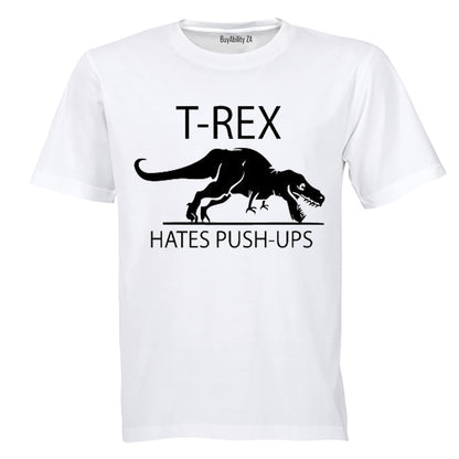 T.REX Hates Push Ups - Adults - T-Shirt