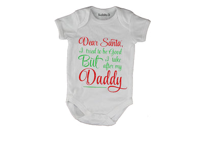 Take After My Daddy - Christmas - Baby Grow