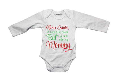 Take After My Mommy - Christmas - Baby Grow