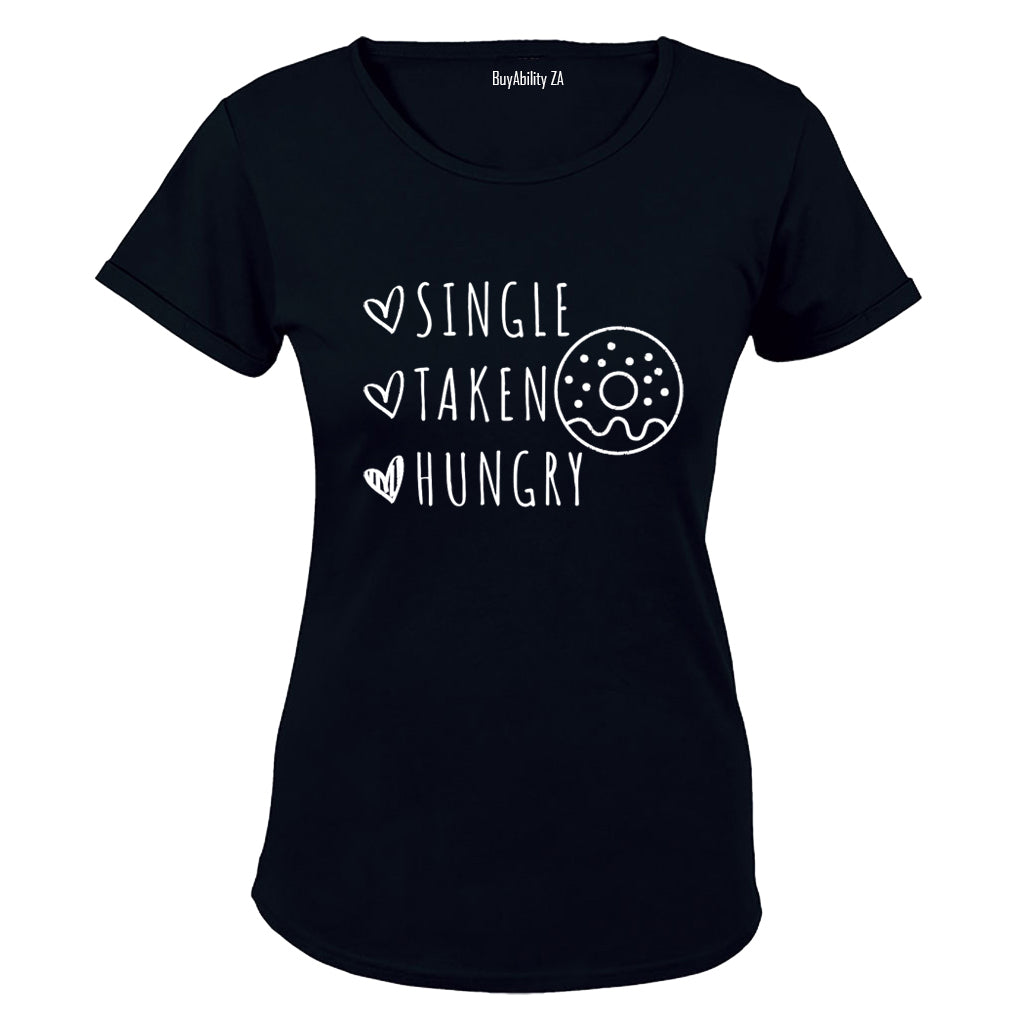 Taken. Hungry - Valentine - Ladies - T-Shirt