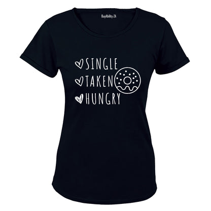 Taken. Hungry - Valentine - Ladies - T-Shirt