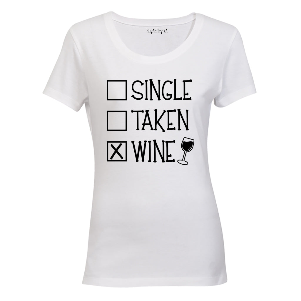 Taken. Wine - Valentine - Ladies - T-Shirt