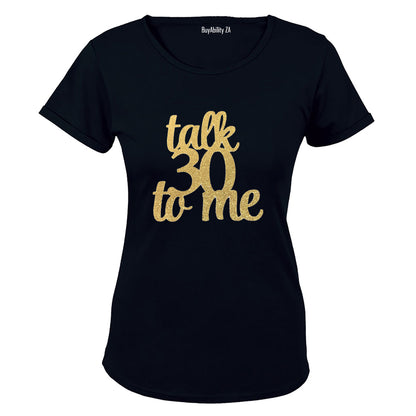 Talk 30 To Me - Glitter Gold - Ladies - T-Shirt