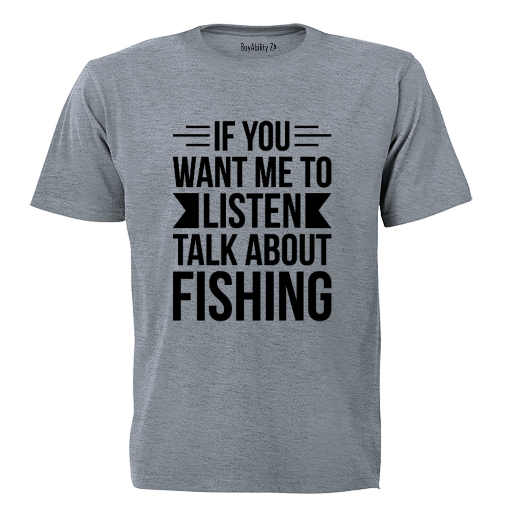 Talk About Fishing - Adults - T-Shirt - BuyAbility South Africa