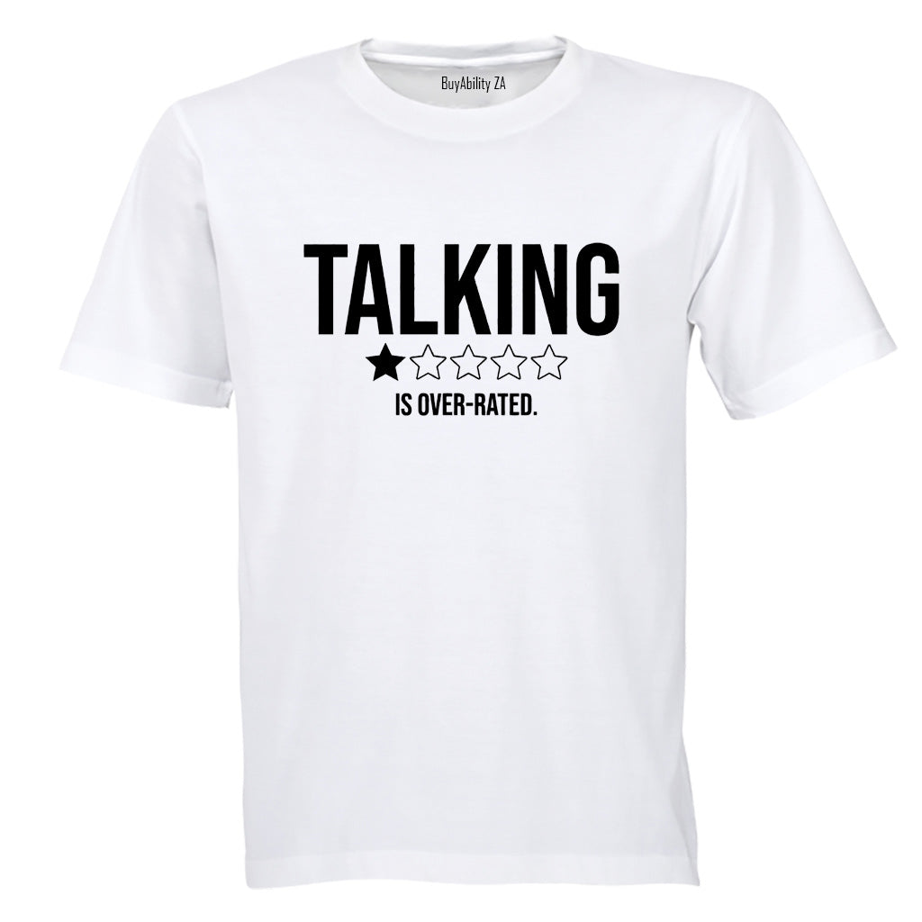 Talking - Over Rated - Adults - T-Shirt - BuyAbility South Africa