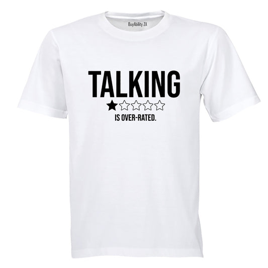 Talking - Over Rated - Adults - T-Shirt - BuyAbility South Africa