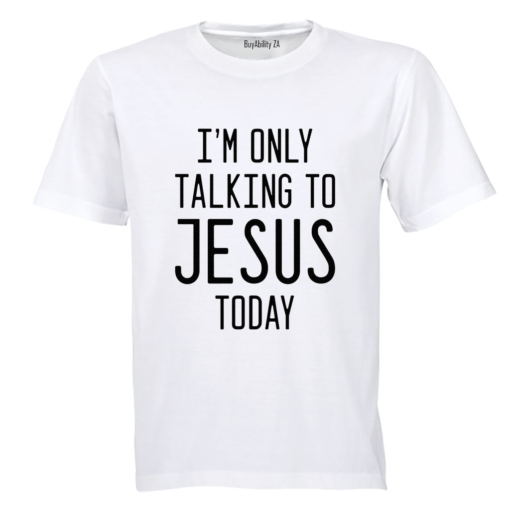 Talking To Jesus - Adults - T-Shirt - BuyAbility South Africa