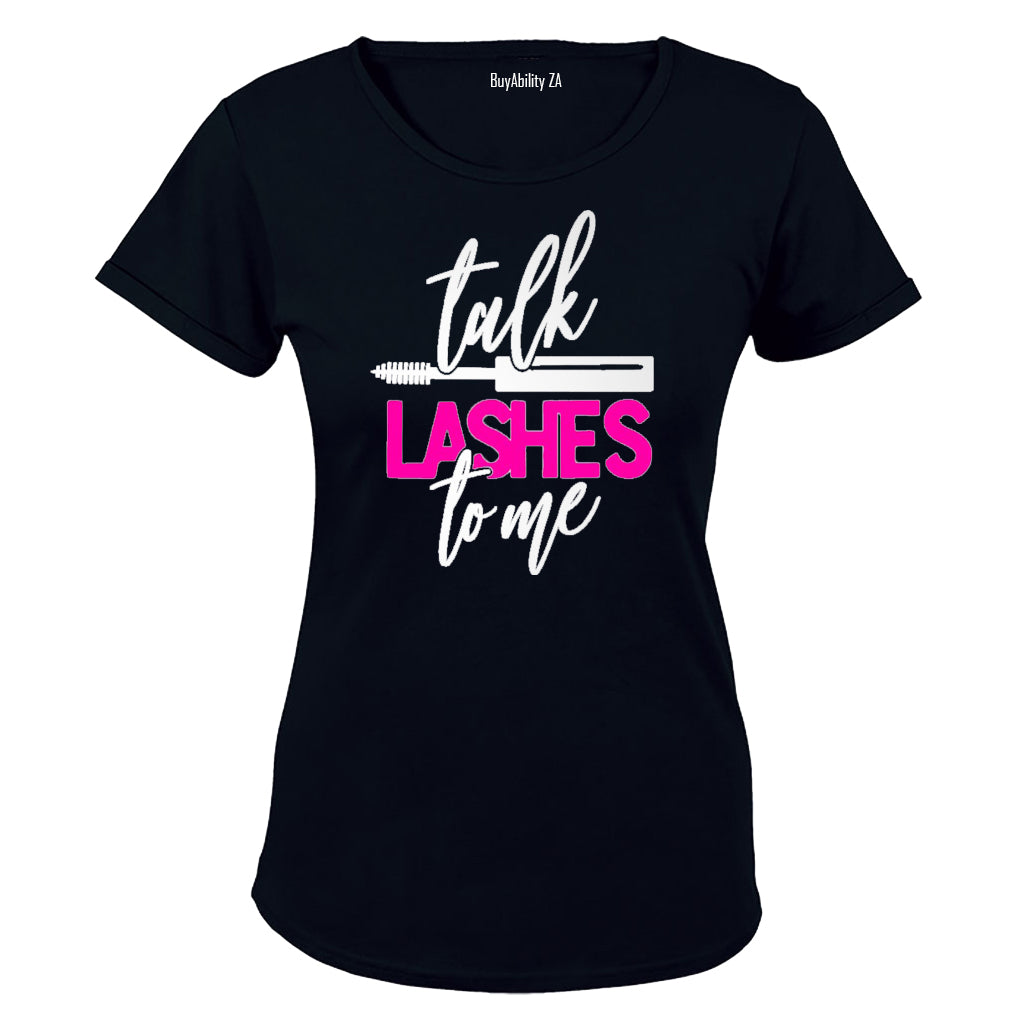 Talk Lashes to Me - Ladies - T-Shirt