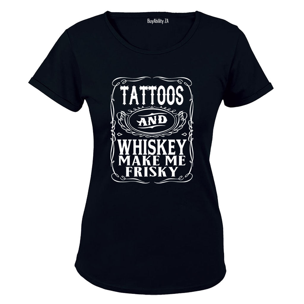 Tattoos & Whiskey - Ladies - T-Shirt