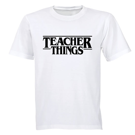 Teacher Things - Adults - T-Shirt - BuyAbility South Africa